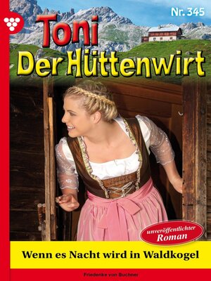 cover image of Wenn es Nacht wird in Waldkogel